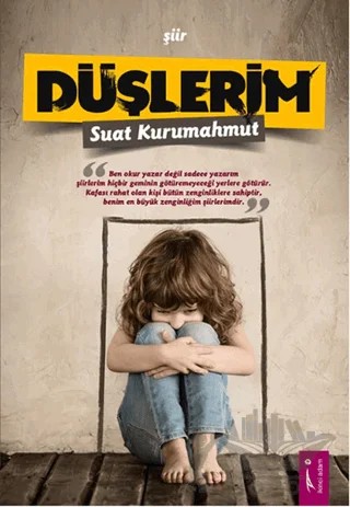 Düşlerim – Suat Kurumahmut – İkinci Adam Yayınları kitap kapağı