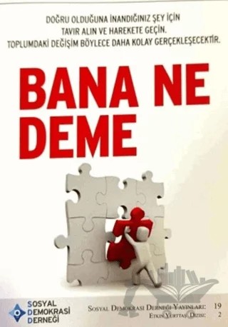 Bana Ne Deme – Kolektif – Sosyal Demokrasi Derneği kitap kapağı