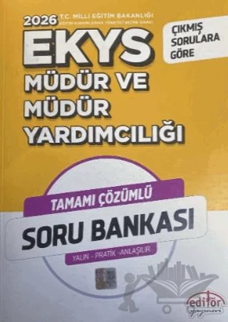 2026 MEB EKYS Müdür ve Müdür Yardımcılığı Çözümlü Soru Bankası Çıkmış Sorulara Göre – Kolektif – Editör Yayınevi kitap kapağı
