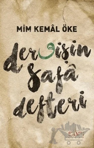 Dervişin Safa Defteri – Mim Kemal Öke – Sufi Kitap kitap kapağı