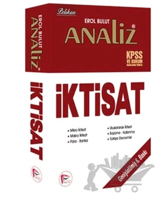 Analiz İktisat 2016 KPSS ve Kurum Sınavlarına Yönelik – Erol Bulut – Pelikan Tıp Teknik Yayıncılık kitap kapağı