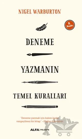 Deneme Yazmanın Temel Kuralları – Nigel Warburton – Alfa Yayınları kitap kapağı