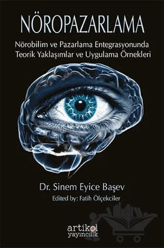 Nöropazarlama – Sinem Eyice Başev – Artikel Yayıncılık kitap kapağı