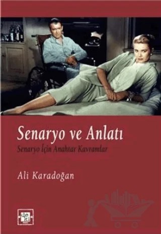 Senaryo ve Anlatı – Ali Karadoğan – De Ki Yayınları kitap kapağı