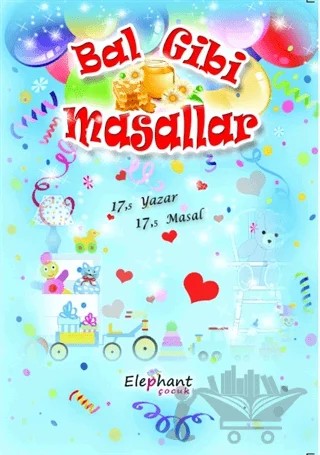 Bal Gibi Masallar – Kolektif – Elephant Yayınları kitap kapağı