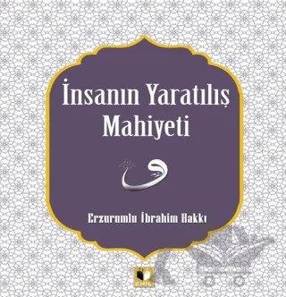 İnsanın Yaratılış Mahiyeti – Erzurumlu İbrahim Hakkı – Ehil Yayınları kitap kapağı