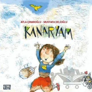 Kanaryam – Ayla Çınaroğlu – Nota Bene Yayınları kitap kapağı
