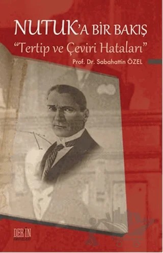 Nutuk'a Bir Bakış – Sabahattin Özel – Derin Yayınları kitap kapağı