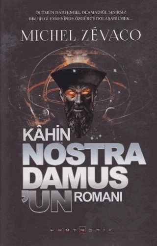 Kahin Nostradamus'un Romanı – Michel Zevaco – Fantastik Kitap kitap kapağı