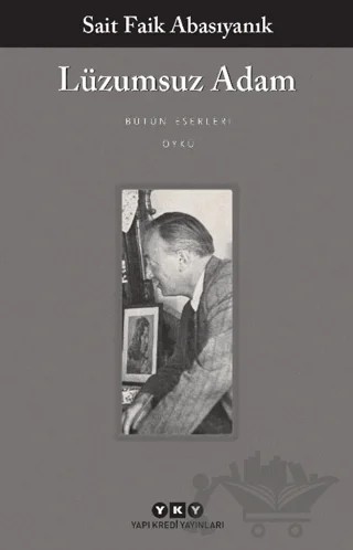 Lüzumsuz Adam – Sait Faik Abasıyanık – Yapı Kredi Yayınları kitap kapağı