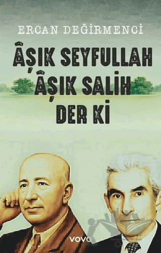 Aşık Seyfullah Aşık Salih Der ki – Ercan Değirmenci – Vova Yayınları kitap kapağı