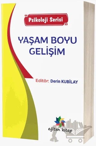 Yaşam Boyu Gelişim - Psikoloji Serisi – Kolektif – Eğiten Kitap kitap kapağı