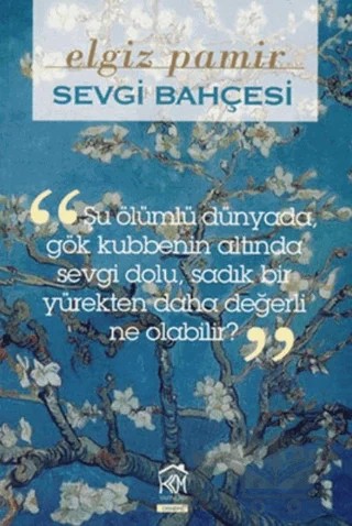 Sevgi Bahçesi – Elgiz Pamir – Kurgu Kültür Merkezi kitap kapağı