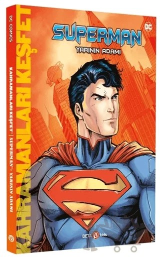 DC Comics - Superman: Yarının Adamı – Daniel Wallace – Beta Kids kitap kapağı