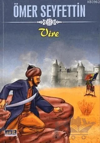 Vire – Ömer Seyfettin – Parıltı Yayınları kitap kapağı