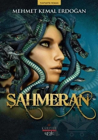 Şahmeran – Mehmet Kemal Erdoğan – Kariyer Yayınları kitap kapağı