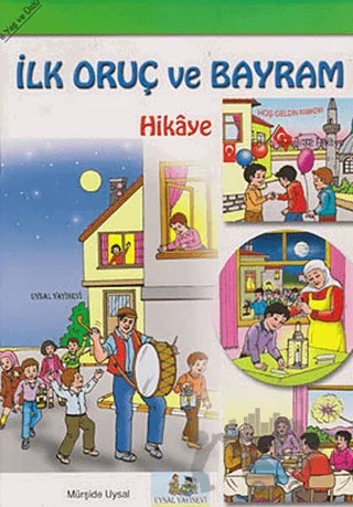 İlk Oruç – Mürşide Uysal – Uysal Yayınevi kitap kapağı