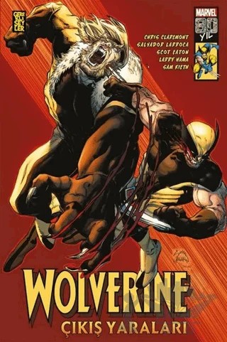 Wolverine - Çıkış Yaraları – Chris Claremont, Larry Hama, Sam Kieth – Gerekli Şeyler Yayıncılık kitap kapağı