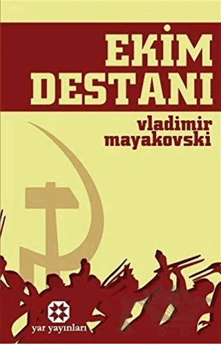 Ekim Destanı – Vladimir Mayakovski – Yar Yayınları kitap kapağı