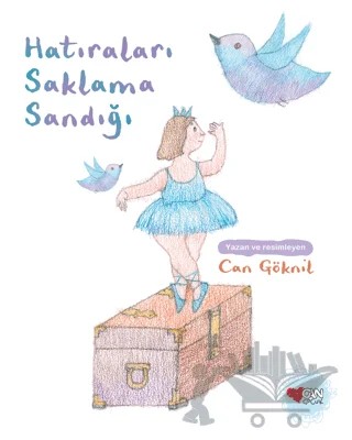 Hatıraları Saklama Sandığı – Can Göknil – Can Çocuk Yayınları kitap kapağı