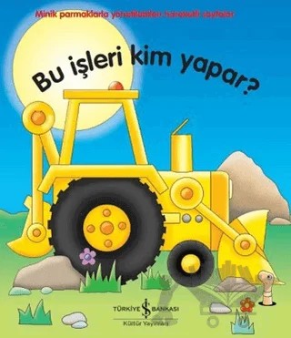 Bu İşleri Kim Yapar? – Jane Wolfe – İş Bankası Kültür Yayınları kitap kapağı