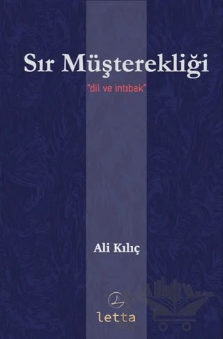 Sır Müşterekliği – Ali Kılıç – Letta Yayınları kitap kapağı