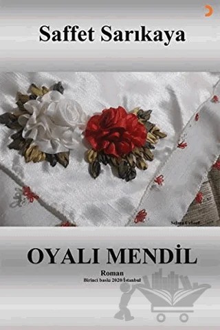 Oyalı Mendil – Saffet Sarıkaya – Cinius Yayınları kitap kapağı