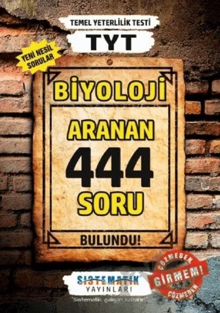 TYT Biyoloji 444 Aranan Soru – Kolektif – Sistematik Yayınları kitap kapağı
