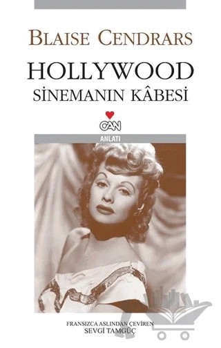 Hollywood Sinemanın Kabesi – Blaise Cendrars – Can Yayınları kitap kapağı