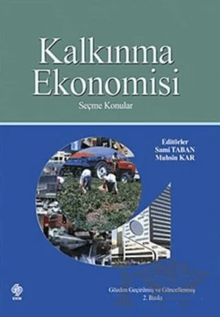 Kalkınma Ekonomisi - Seçme Konular – Kolektif – Ekin Basım Yayın kitap kapağı