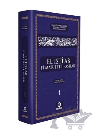 El İsti’ab Fi Ma’rifeti’l-Ashab – Kolektif – Kayıhan Yayınları kitap kapağı