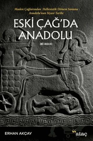 Eski Çağ’da Anadolu