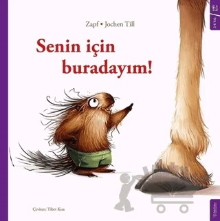 Senin İçin Buradayım! – Jochen Till, Zapf – Sola Kidz kitap kapağı