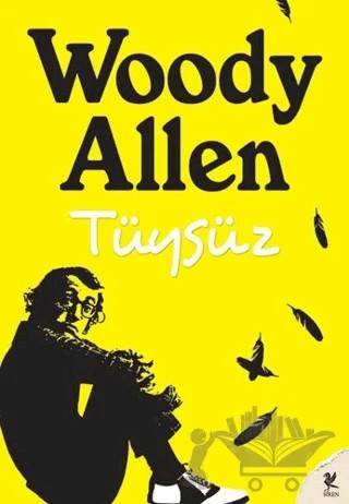 Tüysüz – Woody Allen – Siren Yayınları kitap kapağı