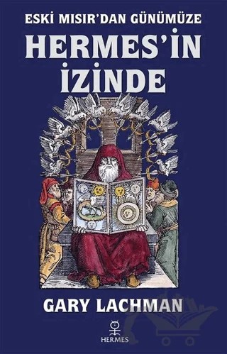 Hermes’in İzinde – Gary Lachman – Hermes Yayınları kitap kapağı