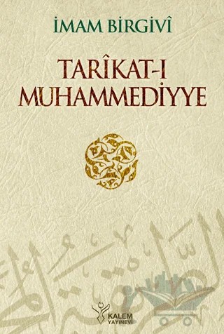 Tarikat-ı Muhammediyye – İmam Birgivi – Kalem Yayınevi kitap kapağı