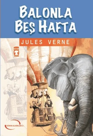 Balonla Beş Hafta – Jules Verne – Timaş Çocuk kitap kapağı