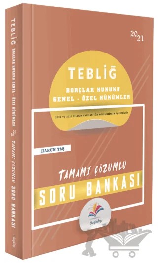 2021 Hakimlik Tebliğ Borçlar Hukuku Genel Özel Hükümler Soru Bankası Çözümlü – Harun Taş – Dizgi Kitap kitap kapağı