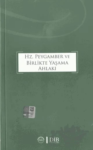 Hz. Peygamber ve Birlikte Yaşama Ahlakı – Kolektif – Diyanet İşleri Başkanlığı kitap kapağı