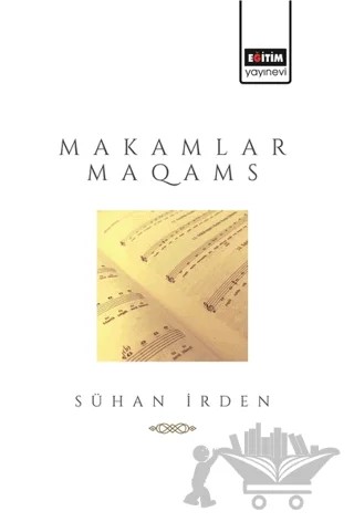 Makamlar – Sühan İrden – Eğitim Yayınevi - Bilimsel Eserler kitap kapağı