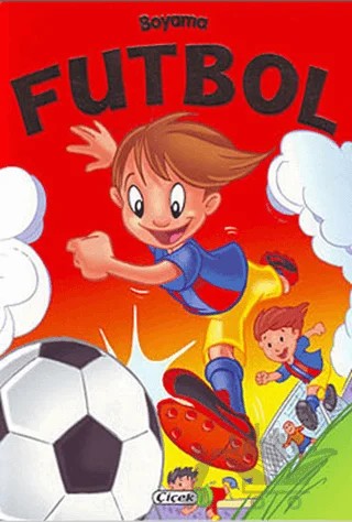 Futbol Boyama (Kırmızı Kapak) – Kolektif – Çiçek Yayıncılık kitap kapağı