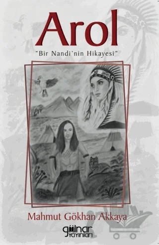 Arol – Mahmut Gökhan Akkaya – Gülnar Yayınları kitap kapağı