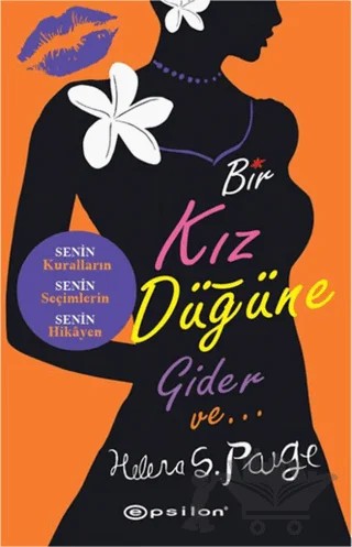 Bir Kız Düğüne Gider Ve... – Helena S. Paige – Epsilon Yayınevi kitap kapağı