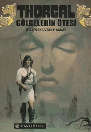 Thorgal Gölgelerin Ötesi – Grzegorz Rosinski – Remzi Kitabevi kitap kapağı
