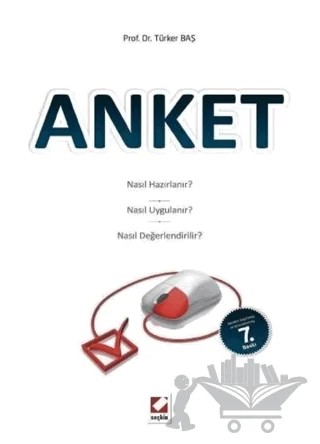 Anket Nasıl Hazırlanır? – Türker Baş – Seçkin Yayıncılık kitap kapağı