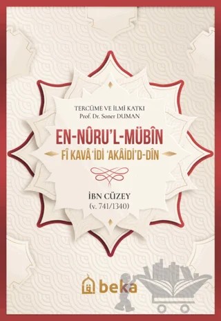 En-Nüru’l-Mübin Fi Kavaʻidi Akaidi’d-Din – İbn Cüzey – Beka Yayınları kitap kapağı