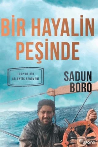 Bir Hayalin Peşinde – Sadun Boro – Epona Kitap kitap kapağı