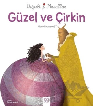 Değerli Masallar - Güzel ve Çirkin – Grimm Kardeşler – 1001 Çiçek Kitaplar kitap kapağı