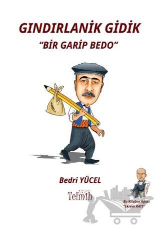 Gındırlanik Gidik – Bedri Yücel – Telmih Kitap kitap kapağı