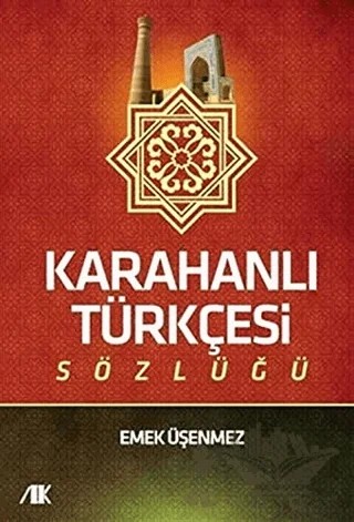 Karahanlı Türkçesi Sözlüğü – Emek Üşenmez – Akademik Kitaplar kitap kapağı